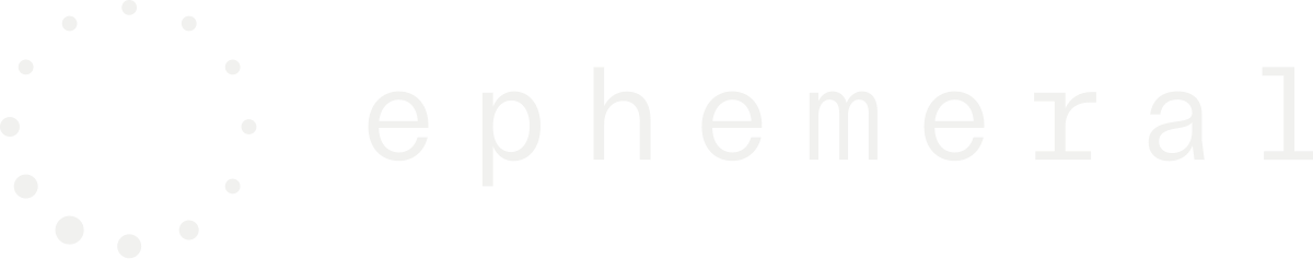 Ephemeral